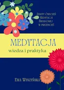 Medytacja - Ewa Wyszyńska