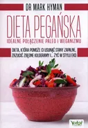 Dieta pegańska idealne połączenie paleo i weganizmu - Outlet - Mark Hyman