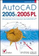 AutoCAD 2005 i 2005 PL - Andrzej Pikoń