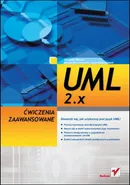 UML 2.x. Ćwiczenia zaawansowane - Bartosz Marcinkowski