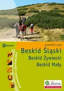 Beskid Śląski Beskid Żywiecki Beskid Mały Przewodnik i atlas - Jan Czerwiński