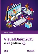 Visual Basic 2015 w 24 godziny - James Foxall