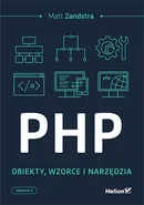 PHP Obiekty wzorce narzędzia - Zandstra Matt