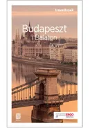 Budapeszt i Balaton Travelbook - Monika Chojnacka