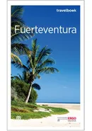 Fuerteventura Travelbook - Berenika Wilczyńska