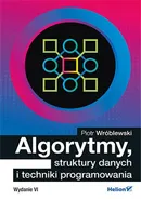 Algorytmy struktury danych i techniki programowania - Piotr Wróblewski