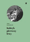Kubryk pierwszy lewy - Jacek Lewandowski