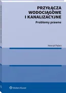 Przyłącza wodociągowe i kanalizacyjne - Henryk Palarz