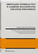 Obowiązek informacyjny w zakresie realizowanej strategii podatkowej - Borszowski Paweł