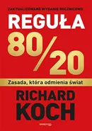 Reguła 80/20. Zasada, która odmienia świat - Outlet - Richard Koch