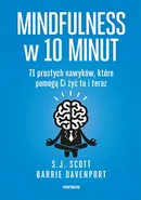 Mindfulness w 10 minut - Barrie Davenport