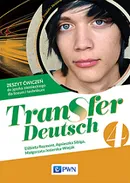 Transfer Deutsch 4. Język niemiecki dla dla liceum i technikum. Zeszyt ćwiczeń - Elżbieta Reymont