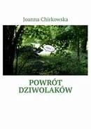 Powrót dziwolaków - Joanna Chirkowska