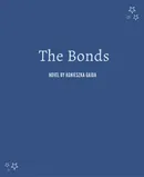The Bonds - Agnieszka Gajda