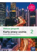 Oblicza geografii 2 Karty pracy Zakres podstawowy - Outlet - Katarzyna Maciążek