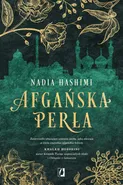 Afgańska perła - Nadia Hashimi