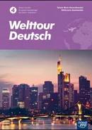 Welttour Deutsch 4 Język niemiecki Zeszyt ćwiczeń - Sylwia Mróz-Dwornikowska