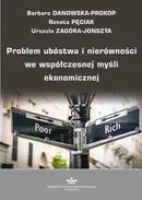 Problem ubóstwa i nierówności we współczesnej myśli ekonomicznej - Barbara Danowska-Prokop