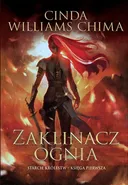 Zaklinacz ognia Starcie królestw Księga 1 - Williams Chima Cinda