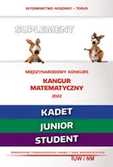 Matematyka z wesołym kangurem - Suplement 2022 (Kadet/Junior/Student) - Zbigniew Bobiński