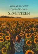 Seventeen - Daria Nogala