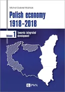 Polish economy 1918-2018 - Outlet - Woźniak Michał Gabriel