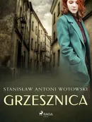 Grzesznica - Stanisław Wotowski