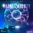 Katalizatorzy - Katarzyna Żak