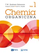 Chemia organiczna. Tom 1 - T.W. Graham Solomons