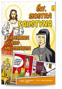 Święta Siostra Faustyna i tajemnica Bożego Miłosierdzia - Pabis Małgorzata