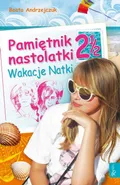 Pamiętnik nastolatki 2 1/2 - Beata Andrzejczuk