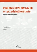 Prognozowanie w przedsiębiorstwie - Paweł Dittmann