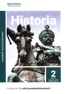 Historia 2 Podręcznik Część 1 Zakres rozszerzony - Janusz Ustrzycki