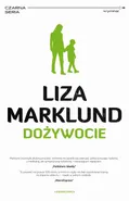Dożywocie - Liza Marklund