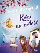 Kurs na miłość - Åsa Hallengård