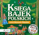 Posłuchajki. Księga bajek polskich - Krzysztof Siejnicki