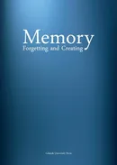 Memory Forgetting and Creating