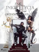 Inkwizycja - Grzechy Przeszłości - Witold Skrzydlewski