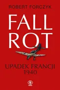 Fall Rot - Robert Forczyk