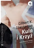 Kula i Krzyż - Chesterton Gilbert K.