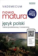 Vademecum Nowa matura 2023 Język polski Zakres podstawowy i rozszerzony - Urszula Jagiełło