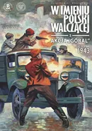 Akcja „Góral”. 12 sierpnia 1943 - Krzysztof Wyrzykowski
