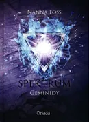 Spektrum. Geminidy - Nanna Foss
