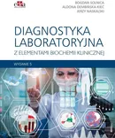 Diagnostyka laboratoryjna z elementami biochemii klinicznej wyd.5 - A. Naskalski J.W.