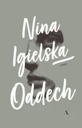 Oddech - Nina Igielska