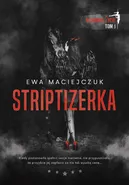 Striptizerka - Outlet - Ewa Maciejczuk