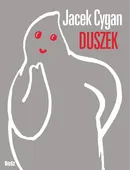 Duszek - Jacek Cygan