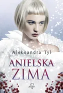 Anielska zima - Aleksandra Tyl