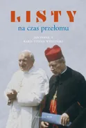 Listy na czas przełomu - Jan Paweł II