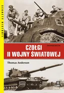 Czołgi II Wojny Światowej - Thomas Anderson